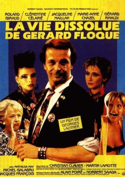 vie dissolue de Gérard Floque