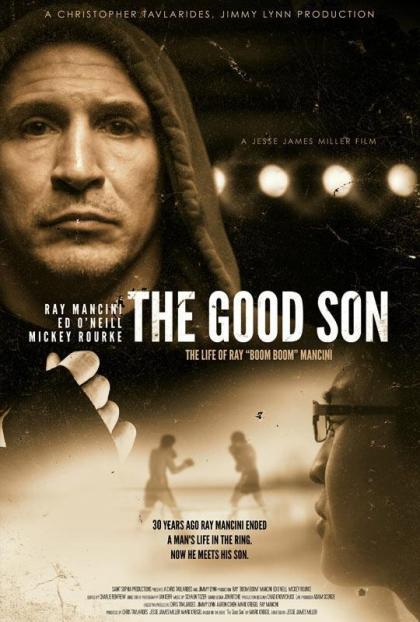 Good Son: The Life of Ray Boom Boom Mancini