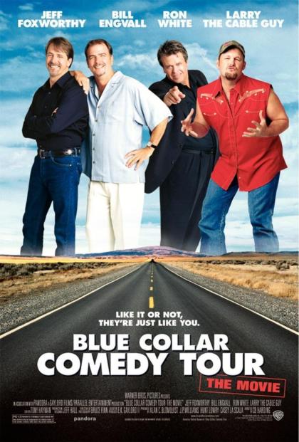 Blue Collar Comedy Tour: The Movie