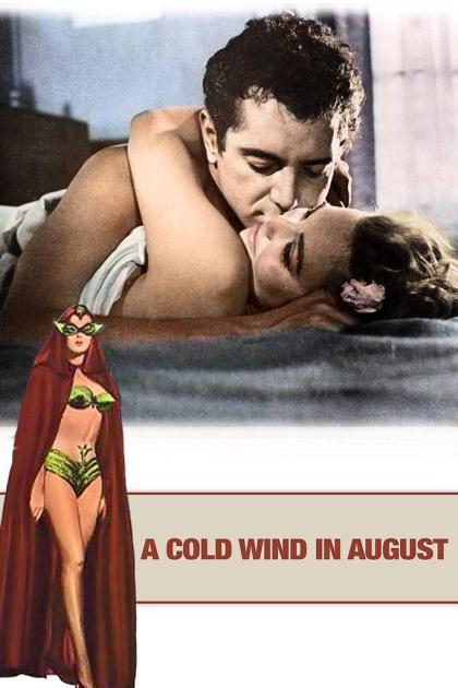 Cold Wind in August