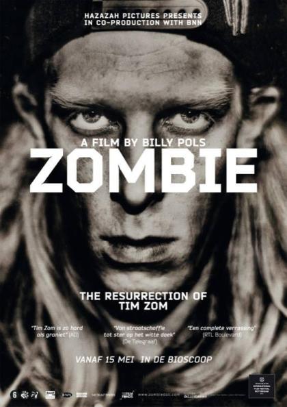 Zombie: The Resurrection of Tim Zom