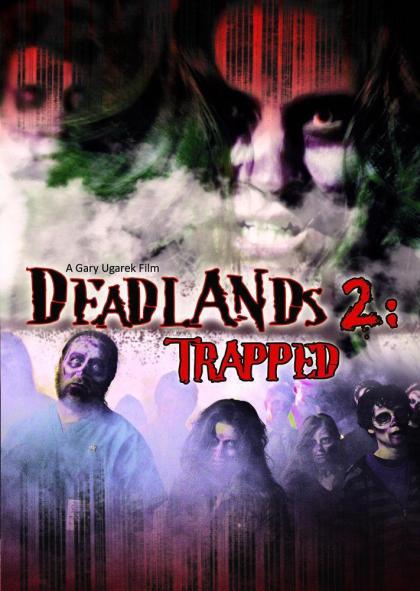 Deadlands 2: Trapped