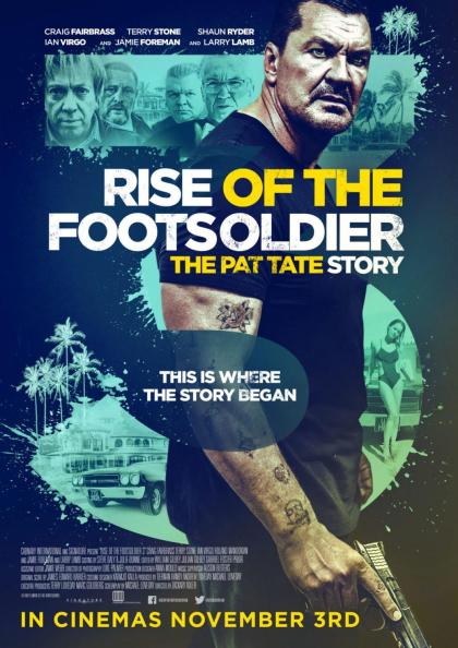 Rise of the Footsoldier 3 