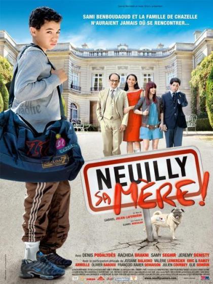 Neuilly sa mère!