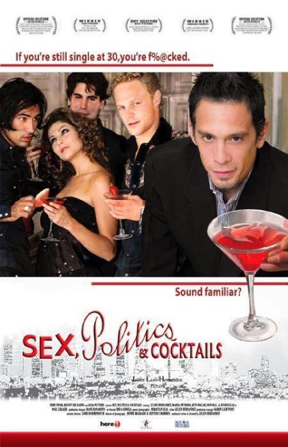 Sex, Politics & Cocktails