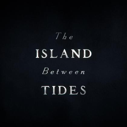 The Island Between Tides