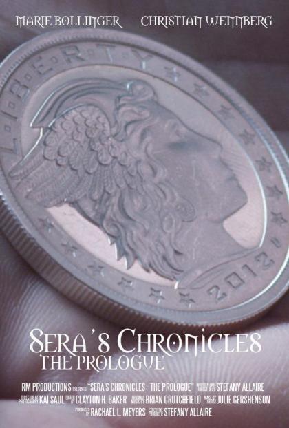 Sera's Chronicles: The Prologue