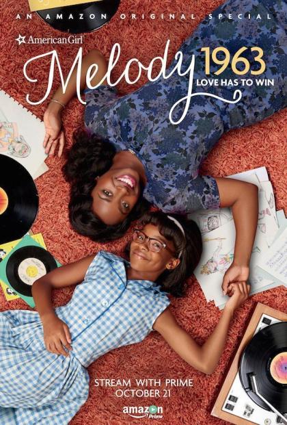 Melody, 1963: Love Has to Win, an American Girl Story