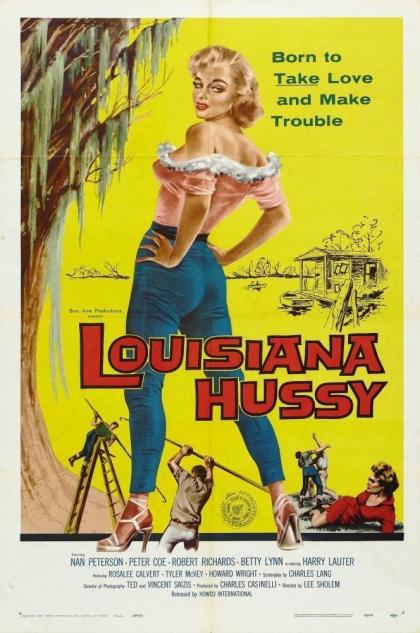 Louisiana Hussy