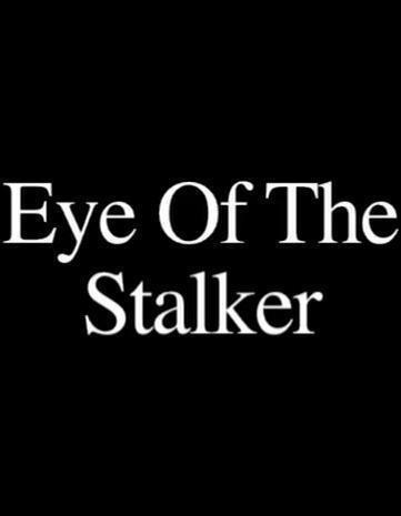 Eye of the Stalker