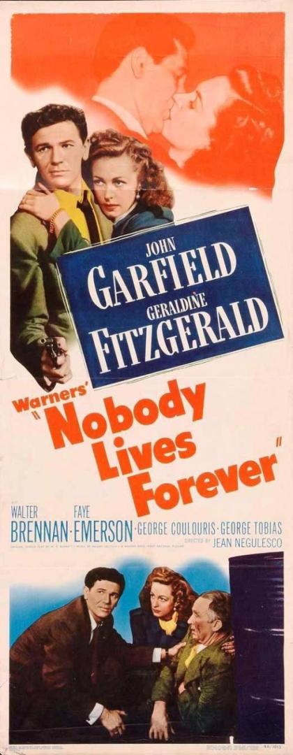 Nobody Lives Forever