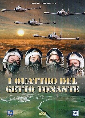 I quattro del getto tonante