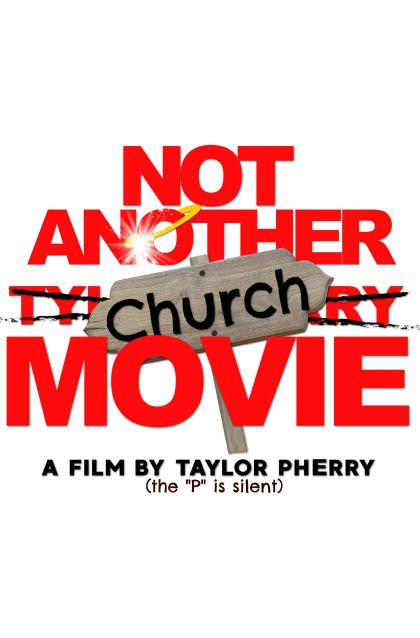 Not Another Church Movie