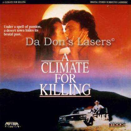 Climate for Killing