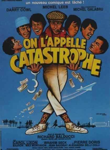 On l'appelle Catastrophe