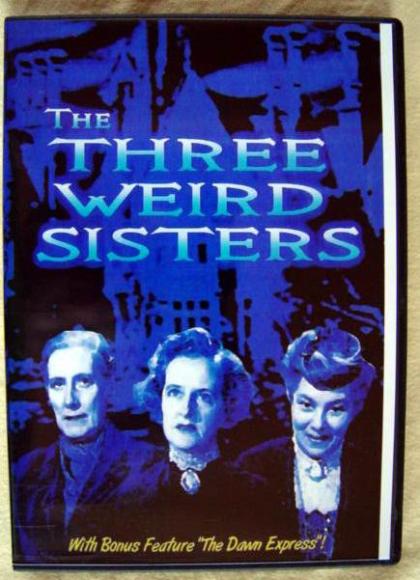 Three Weird Sisters