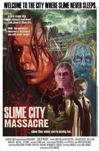 Slime City Massacre