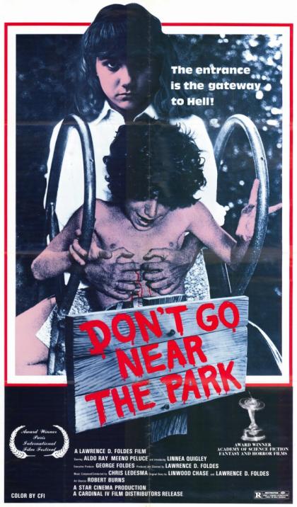 Don't Go Near the Park