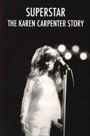 Superstar: The Karen Carpenter Story