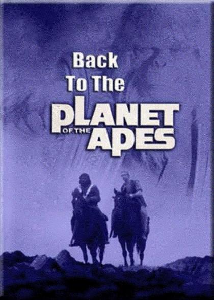 Return to the Planet of the Apes