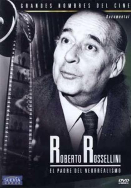 Roberto Rossellini: Frammenti e battute