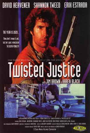 Twisted Justice