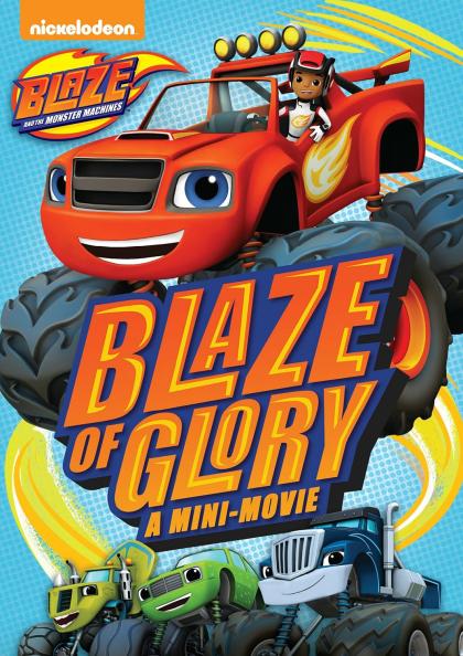 Blaze and the Monster Machines