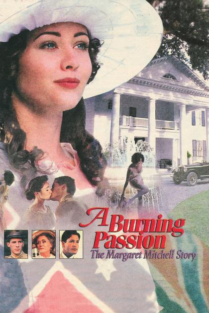 Burning Passion: The Margaret Mitchell Story