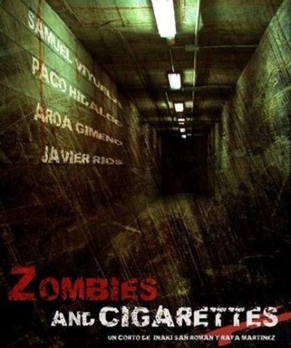 Zombies & Cigarettes