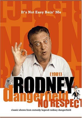 Rodney Dangerfield Show: It's Not Easy Bein' Me