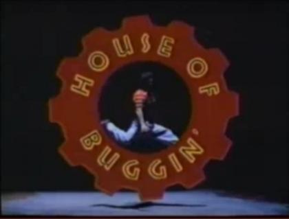 House of Buggin