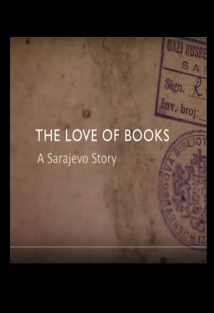 Love of Books: A Sarajevo Story