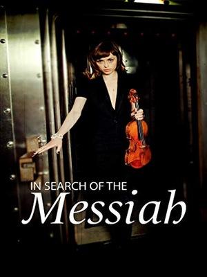 In Search of the Messiah