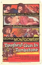 Toughest Gun in Tombstone