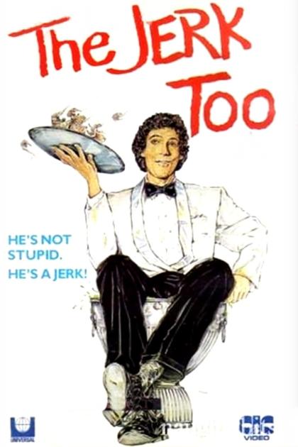 Jerk, Too