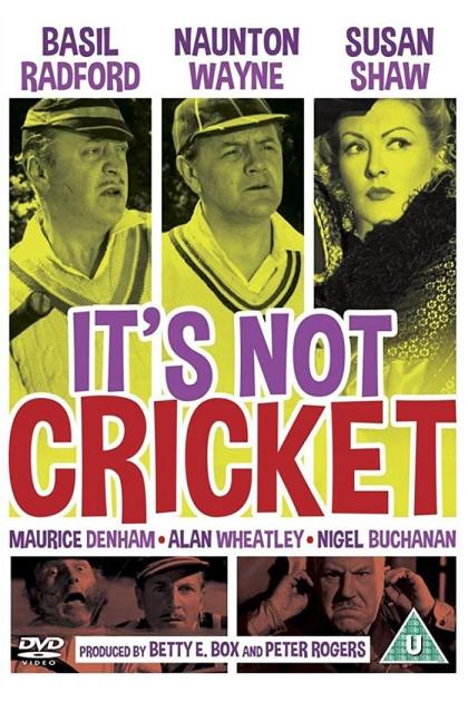 It's Not Cricket