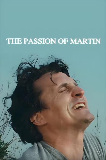 Passion of Martin