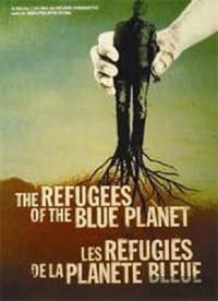 Refugees of the Blue Planet