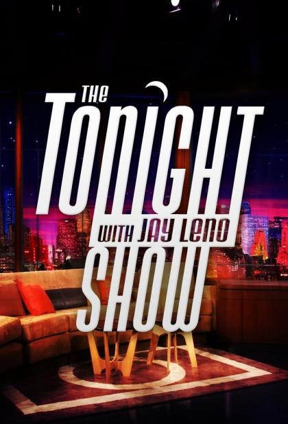 The Tonight Show with Jay Leno