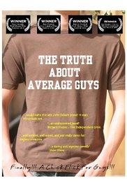 Truth About Average Guys