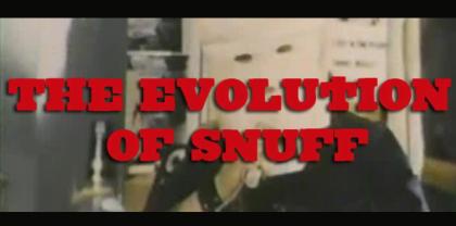 Evolution of Snuff