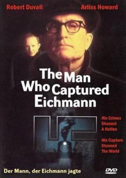 Man Who Captured Eichmann