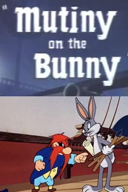 Mutiny on the Bunny