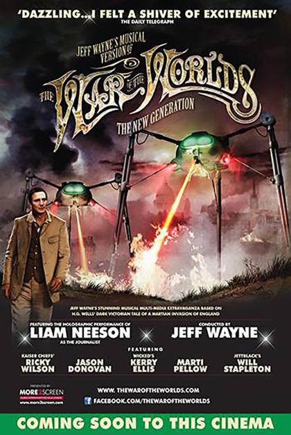 Jeff Wayne's Musical Version of the War of the Worlds Alive on Stage! The New Generation