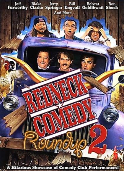 Redneck Comedy Roundup 2