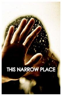 This Narrow Place