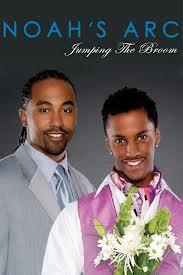 Noah's Arc: Jumping the Broom